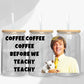 Mr Green teachy| sublimation | 16oz Glass can| UV DTF file | Png digital download